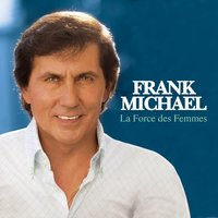 Les Chemins de ma vie - Frank Michael