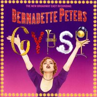 Rose's Turn - Bernadette Peters