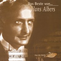 Beim Ersten Mal ... - Hans Albers