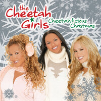 Cheetah-Licious Christmas - The Cheetah Girls