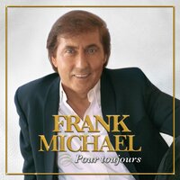 Pour toutes les mamans - Frank Michael