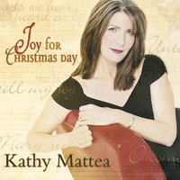 Angels We Have Heard On High - Kathy Mattea