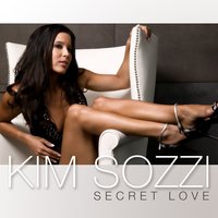 Secret Love - Kim Sozzi, Stellar Project