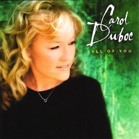 Love You More Than Life Itself - Carol Duboc