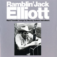 A Tramp On The Street - Ramblin' Jack Elliott