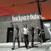 You Tell Me You Love Me You Lie - Backyard Babies