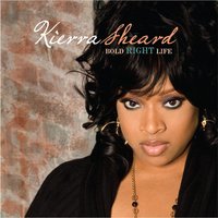 Won't Hold Back - Kierra Sheard