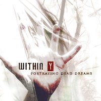 Feeding The Disease - Within Y