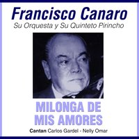 Confesion - Francisco Canaro, Carlos Gardel