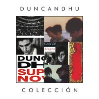 Andando sobre el polvo - Duncan Dhu