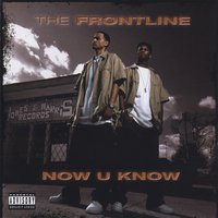 Uh Huh - The Frontline