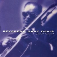 She Wouldn'T Say Quit - Reverend Gary Davis