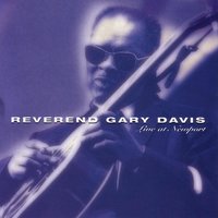 Samson & Delilah (If I Had My Way) - Reverend Gary Davis