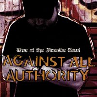 Another Fuck You Song - Against All Authority