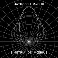 Simetría De Moebius Barolo Y Salvo - Catupecu Machu