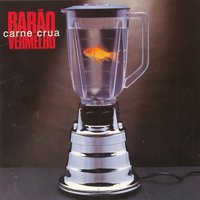 Guarda essa canção - Barão Vermelho