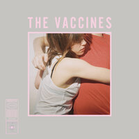 We're Happening - The Vaccines
