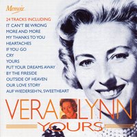 Heartaches - Vera Lynn