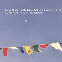 Monsoon - Luka Bloom