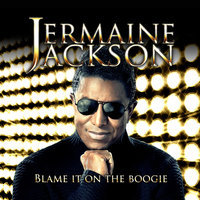 Blame It On The Boogie - Jermaine Jackson