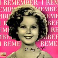 On Account A I Love You - Shirley Temple