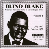 Come On Boys Let's Do That Messin' Around (Take 2) - Blind Blake