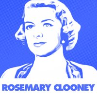 From This Moment On - Rosemary Clooney