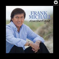 Elle fait chanter les cigales - Frank Michael