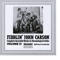 I'm Nine Hundred Miles From Home - Fiddlin John Carson