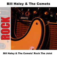 Shake Rattle And Roll - Re-Recording - Bill Haley, His Comets