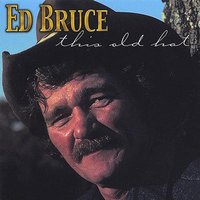 My First Taste of Texas - Ed Bruce