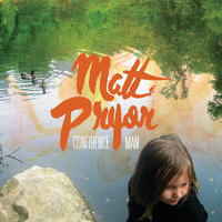 Confidence Man - Matt Pryor