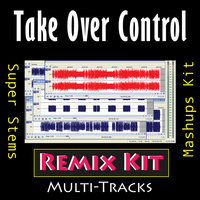 Take Over Control - REMIX Kit