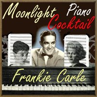 Oh! What It Seemed to Be - Frankie Carle