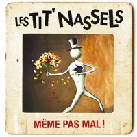 Le sorcier - Les Tit' Nassels