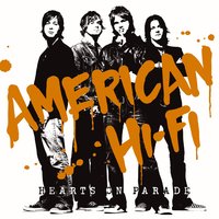 Hell Yeah! - American Hi-Fi