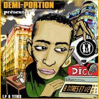 Live 1997-1998 - Demi Portion, Demi-Portion