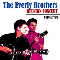 So Sad ( To Watch Good Love Go Bad) - The Everly Brothers