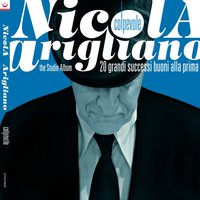 Nun Parlà - Nicola Arigliano