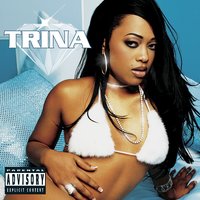 B R Right - Trina, Ludacris