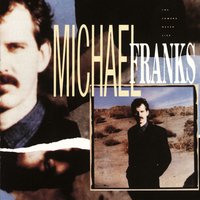 When I Think of Us - Michael Franks