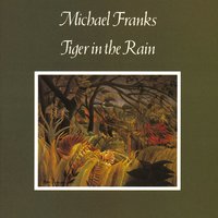 When It's Over - Michael Franks