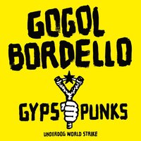 Illumination - Gogol Bordello