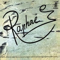 Et Maintenant - Raphael