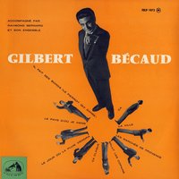 Alors, raconte! - Gilbert Bécaud