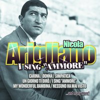 Un giorno ti diro' - Nicola Arigliano