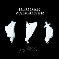 Burden of Our Courage - Brooke Waggoner