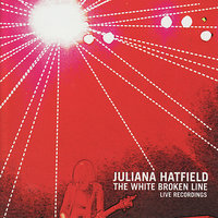 Get In Line - Juliana Hatfield