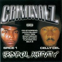 Boss Up - Celly Cel, Spice 1, Tray Dee