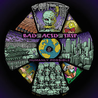 Slaves of No Color - Bad Acid Trip